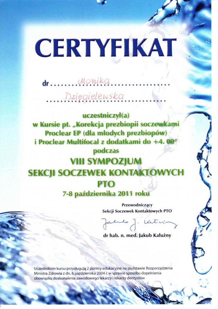 Certyfikat uczestnictwa dla Moniki Dzięgielewskiej za udział w kursie organizowanym podczas 8-go Sympozjum Sekcji Soczewek Kontaktowych