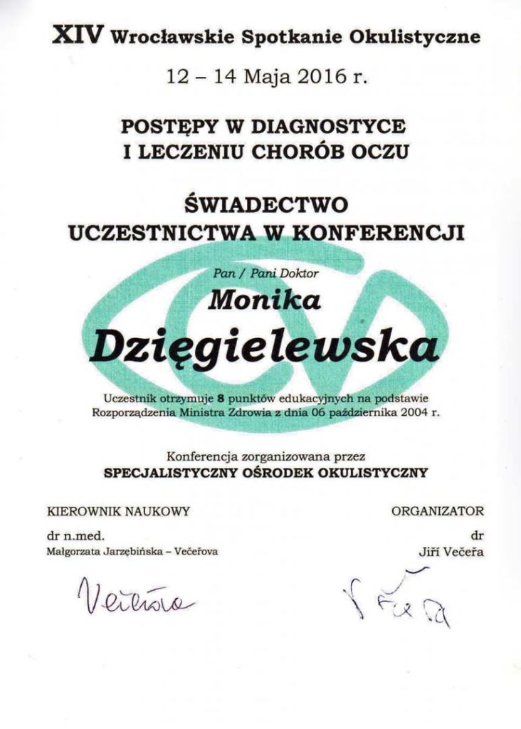 Świadectwo uczestnictwa dla Moniki Dzięgielewskiej za udział w konferencji Specjalnego Ośrodka Okulistycznego 