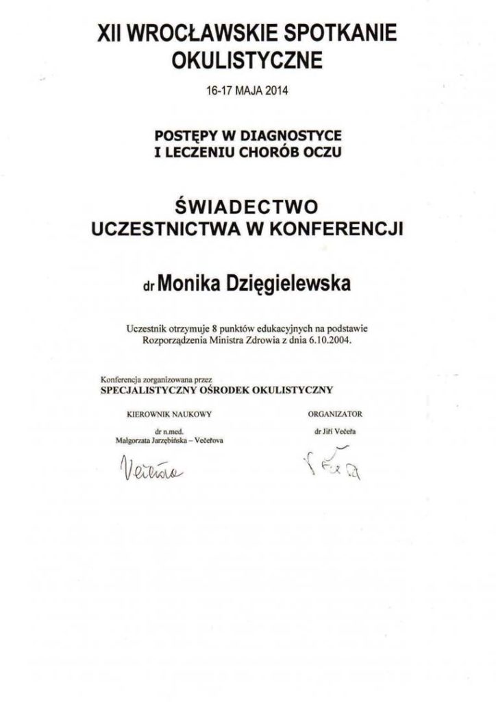 Świadectwo uczestnictwa Moniki Dzięgielewskiej w konferencji Specjalnego Ośrodka Okulistycznego 