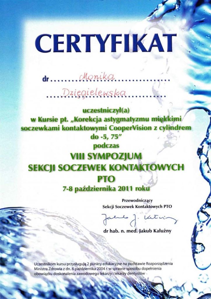 Certyfikat uczestnictwa dla Moniki Dzięgielewskiej za udział w kursie organizowanym podczas 8. Sympozjum Sekcji Soczewek Kontaktowych