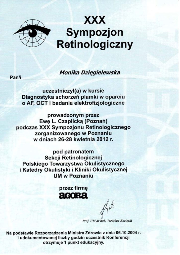 Poświadczenie uczestnictwa dla Moniki Dzięgielewskiej za udział w kursie podczas 30. Sympozjonu Retinologicznego w Poznaniu