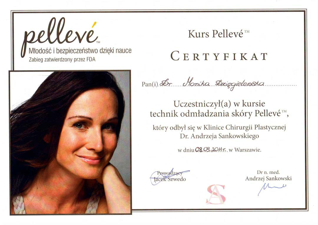 Certyfikat uczestnictwa dla Moniki Dzięgielewskiej za udział w kursie technik odmładzania skóry Pelleve w Warszawie