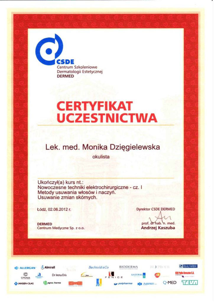 Certyfikat uczestnictwa dla Moniki Dzięgielewskiej za udział w kursie organizowanym przez CSDE DERMED w Łodzi